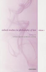 Oxford Studies in Philosophy of Law: Volume 2 - Leslie Green, Brian Leiter