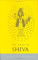 The Book of Shiva - Namita Gokhale