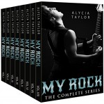 My Rock (The My Rock Romance Series Box Set) (A Rock Star Romance) (The Rock Star Romance Book 9) - Alycia Taylor