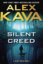 Silent Creed (A Ryder Creed Novel) - Alex Kava