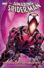 Spider-Man: The Complete Ben Reilly Epic Book 3 - Tom DeFalco, Mark Bagley, John Romita Jr., Sal Buscema, Howard Mackie, Tom Dezago