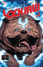 Lockjaw (2018-) #1 - Carlos Villas, Daniel Kibblesmith, Ed McGuinness