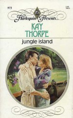 Jungle Island - Kay Thorpe