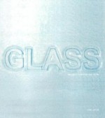 Glass - Chris Lefteri, Chris Letteri