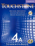 Touchstone 4A Student's Book [With CDROM] - Michael McCarthy, Jeanne McCarten, Helen Sandiford