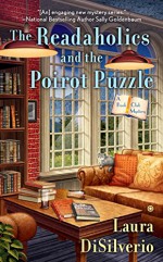 The Readaholics and the Poirot Puzzle - Laura DiSilverio