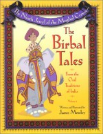 The Ninth Jewel Of The Mughal Crown: The Birbal Tales From The Oral Traditions Of India - James Moseley