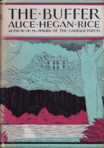 The Buffer - Alice Hegan Rice