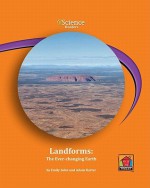 Landforms: The Ever-Changing Earth - Emily Sohn, Adam Harter