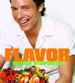 Flavor - Rocco DiSpirito, Kris Sherer, Henry Leutwyler