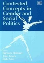 Contested Concepts in Gender and Social Politics - Barbara Hobson