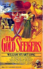 The Gold Seekers - William Stuart Long