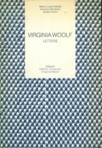 Virginia Woolf Lettere - Maria Luisa Astaldi, Ginevra Bompiani, Nadia Fusini, Pia Candinas