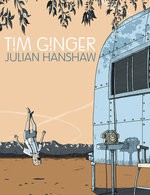 Tim Ginger - Julian Hanshaw