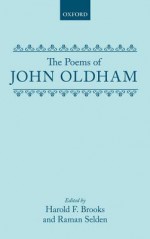 The Poems Of John Oldham - John Oldham