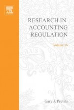 Research in Accounting Regulation - William E. Forsthoffer, Gary John Previts