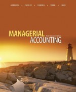 Managerial Accounting with Connect Access Card - Ray Garrison, G. Richard Chesley, Ray Carroll, Alan Webb, Theresa Libby