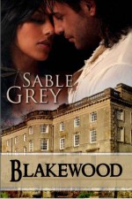 Blakewood - Sable Grey, Kaye Spencer