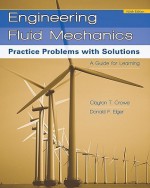 Practice Problems with Solutions - Clayton T. Crowe, John A. Roberson, Donald F. Elger