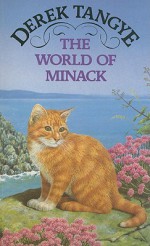 The World of Minack - Derek Tangye