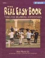 The Real Easy Book: Tunes for Beginning Improvisers Level 1 (Eb Version) - Michael Zisman