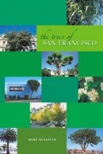 The Trees of San Francisco - Michael Sullivan