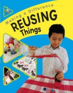 Reusing Things - Sue Barraclough