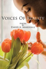 Voices of Reality - David Marshall Jr.