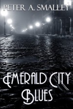 Emerald City Blues - Peter Smalley, Bev Gelfand