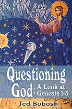 Questioning God - Ted Bobosh