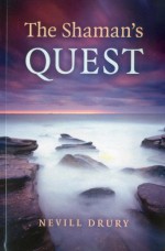 The Shaman's Quest - Nevill Drury