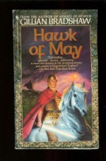 Hawk of May - Gillian Bradshaw