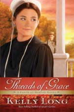 Threads of Grace - Kelly Long