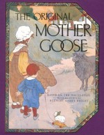 Original Mother Goose - Blanche Fisher Wright