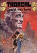 Upadek Brek Zaritha (Thorgal #6) - Grzegorz Rosiński, Jean Van Hamme, Wojciech Birek