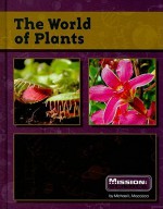 The World of Plants - Michael L. Macceca, Robin S. Doak