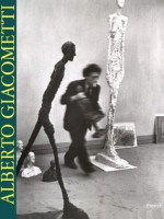 Alberto Giacometti: Sculptures, Paintings, Drawings - Angela Schneider