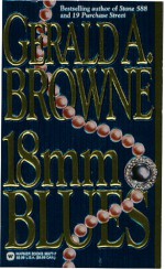 18mm Blues - Gerald A. Browne