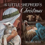 Little Shepherd's Christmas - Carol Heyer