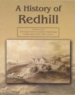 A History Of Redhill Vol.1 - Alan Moore