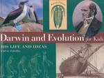 Darwin And Evolution For Kids (Turtleback School & Library Binding Edition) (For Kids (Prebound)) - Kristan Lawson