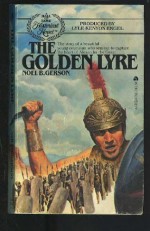 The Golden Lyre - Noel B. Gerson