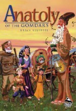 Anatoly of the Gomdars - Brian Kluepfel