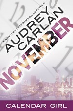 November: Calendar Girl Book 11 - Audrey Carlan