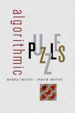 Algorithmic Puzzles - Anany Levitin, Maria Levitin