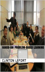 Hands-On: Problem-Based Learning - Clinton LeFort, Shanghai Killer Whale