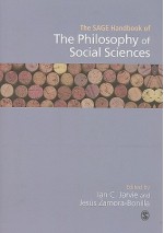 The Sage Handbook Of The Philosophy Of Social Sciences - Ian C. Jarvie, Jesús Zamora-Bonilla