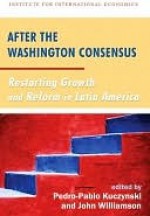 After the Washington Consensus - Pedro-Pablo Kuczynski, John Williamson