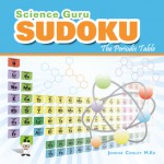 Science Guru Sudoku: The Periodic Table - Jennise Conley