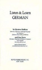 Listen & Learn German (Manual Only) - Gustave Mathieu, Listen &. Learn